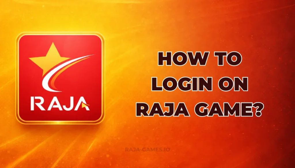 HOW TO LOGIN ON RAJA GAME?